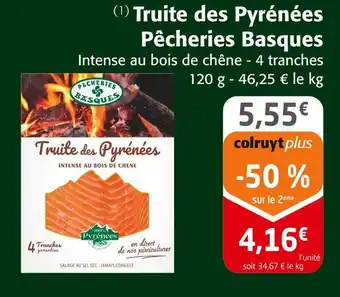 Colruyt Pêcherie basques truite des pyrénées offre