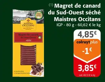 Colruyt Maistres occitans magret de canard du sud-ouest séché offre