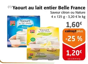 Colruyt Belle france yaourt au lait entier offre