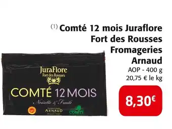Colruyt Juraflore comté 12 mois fort des rousses fromageries arnaud offre