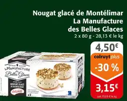Colruyt La manufacture des belles glaces nougat glacé de montélimar offre