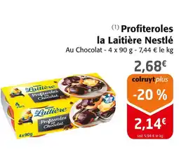 Colruyt La laitiere nestle profiteroles offre