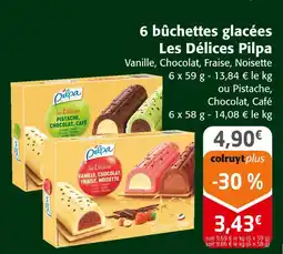 Colruyt Les délices pilpa 6 bûchettes glacées offre