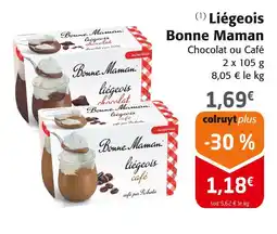 Colruyt Bonne maman liégeois chocolat offre