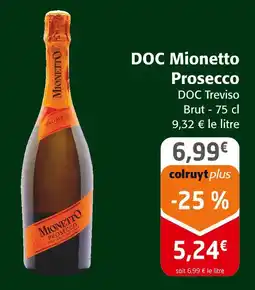 Colruyt Mionetto doc mionetto prosecco offre