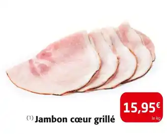 Colruyt Jambon cœur grillé offre