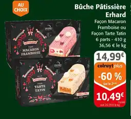 Colruyt Erhard bûche pâtissière offre