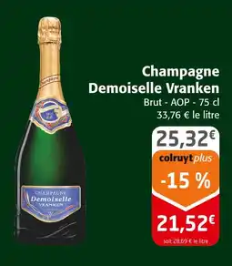 Colruyt Demoiselle vranken champagne offre