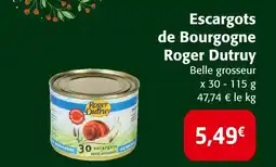 Colruyt Roger dutruy escargots de bourgogne offre