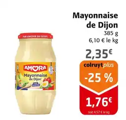 Colruyt Amora mayonnaise de dijon offre