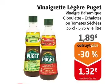 Colruyt Puget vinaigrette légère balsamique & ciboulette - echalotes offre