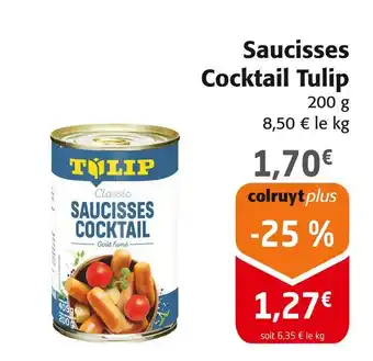 Colruyt Tulip saucisses cocktail offre