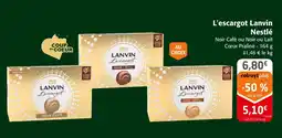 Colruyt Nestlé l'escargot lanvin offre