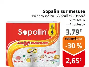 Colruyt Sopalin sur mesure offre