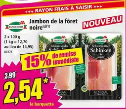 Norma Tannenhof jambon de la forêt noire offre
