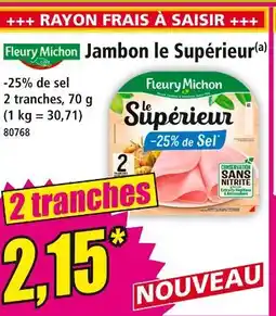 Norma Fleury michon jambon le supérieur offre