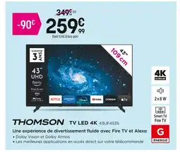 Pulsat Thomson tv led 4k 43uf4s35 offre