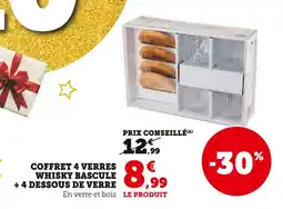 Hyper U Coffret 4 verres whisky bascule + 4 dessous de verre offre