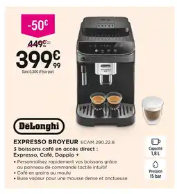 Pulsat Delonghi expresso broyeur offre