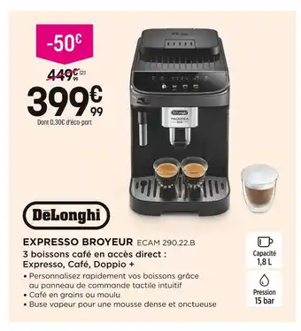 Pulsat Delonghi expresso broyeur offre