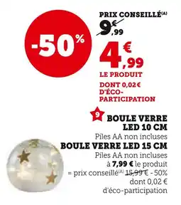 Hyper U Boule verre led 10 cm offre