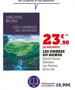 Hyper U Les presses de la cité les ombres du monde offre