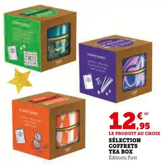 Hyper U Éditions first sélection coffrets tea box offre