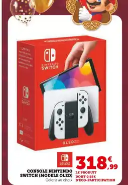 Hyper U Nintendo console nintendo switch (modèle oled) offre