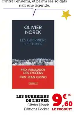 Hyper U Les guerriers de l'hiver offre