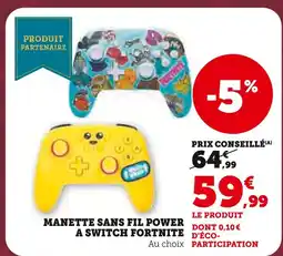 Hyper U Manette sans fil power a switch fortnite offre