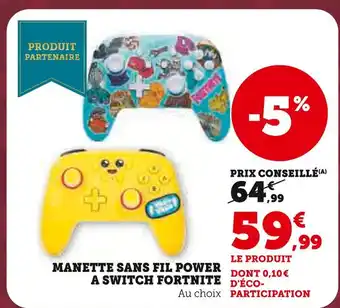 Hyper U Manette sans fil power a switch fortnite offre