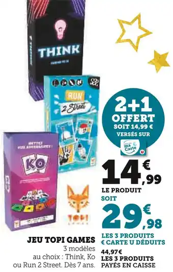 Hyper U Jeu topi games offre