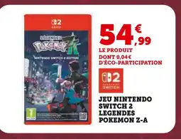 Hyper U Jeu nintendo switch 2 légendes pokémon z-a offre