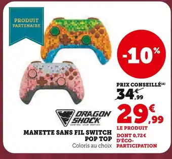 Hyper U Dragon shock manette sans fil switch pop top offre