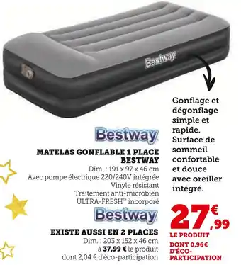 Hyper U Bestway matelas gonflable 1 place offre