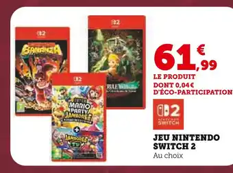 Hyper U Nintendo jeu nintendo switch 2 offre