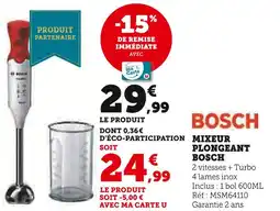 Hyper U Bosch mixeur plongeant offre