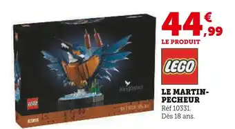 Hyper U Lego le martin-pecheur offre