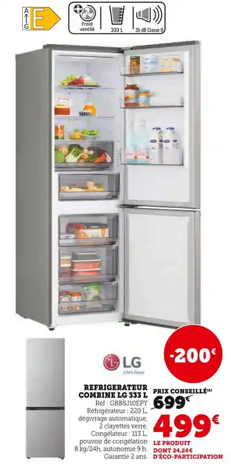 Hyper U Lg réfrigérateur combine lg 333 l offre