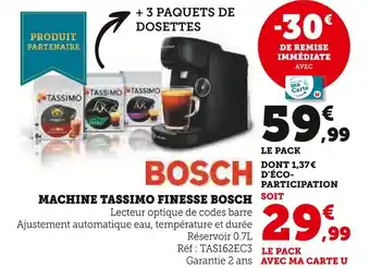 Hyper U Bosch machine tassimo finesse offre