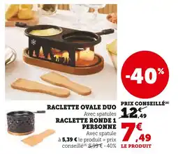 Hyper U Raclette ovale duo offre