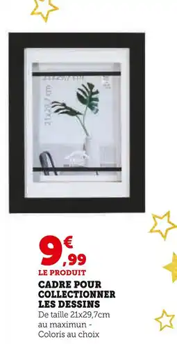 Hyper U Cadre pour collectionner les dessins offre