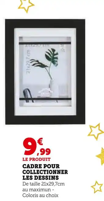 Hyper U Cadre pour collectionner les dessins offre