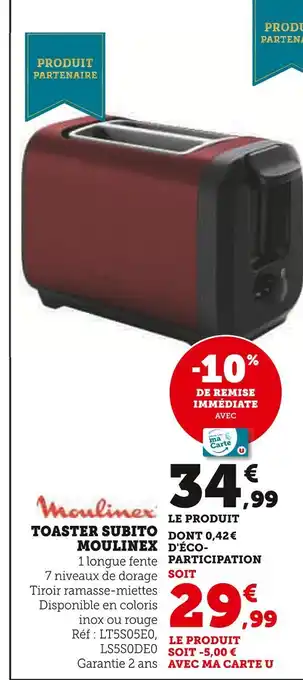 Hyper U Moulinex toaster subito offre