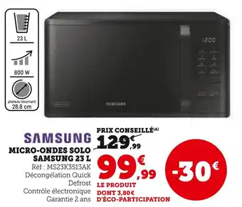 Hyper U Samsung micro-ondes solo 23 l offre