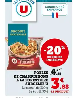 Super U U poelee de champignons a la forestiere surgelée offre