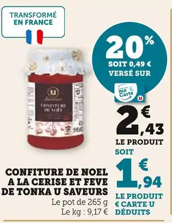 Super U U saveurs confiture de noel à la cerise et fève de tonka offre