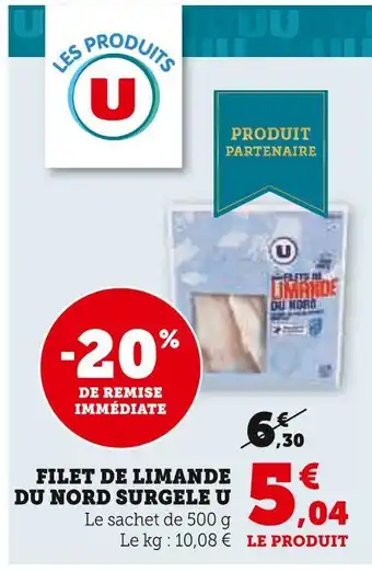 Super U U filet de limande du nord surgelé offre