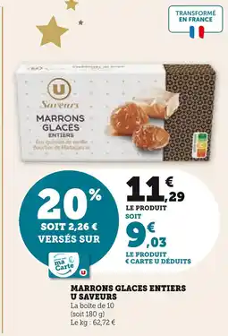 Super U U saveurs marrons glacés entiers offre