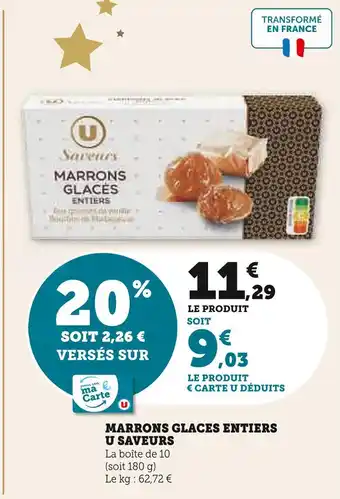 Super U U saveurs marrons glacés entiers offre